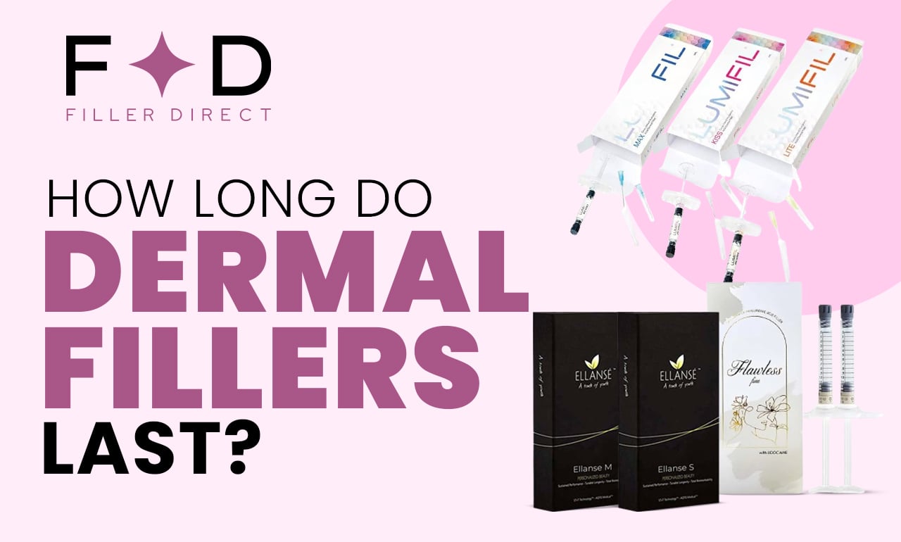 How long do dermal fillers last?